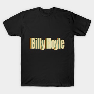 Billy Hoyle T-Shirt